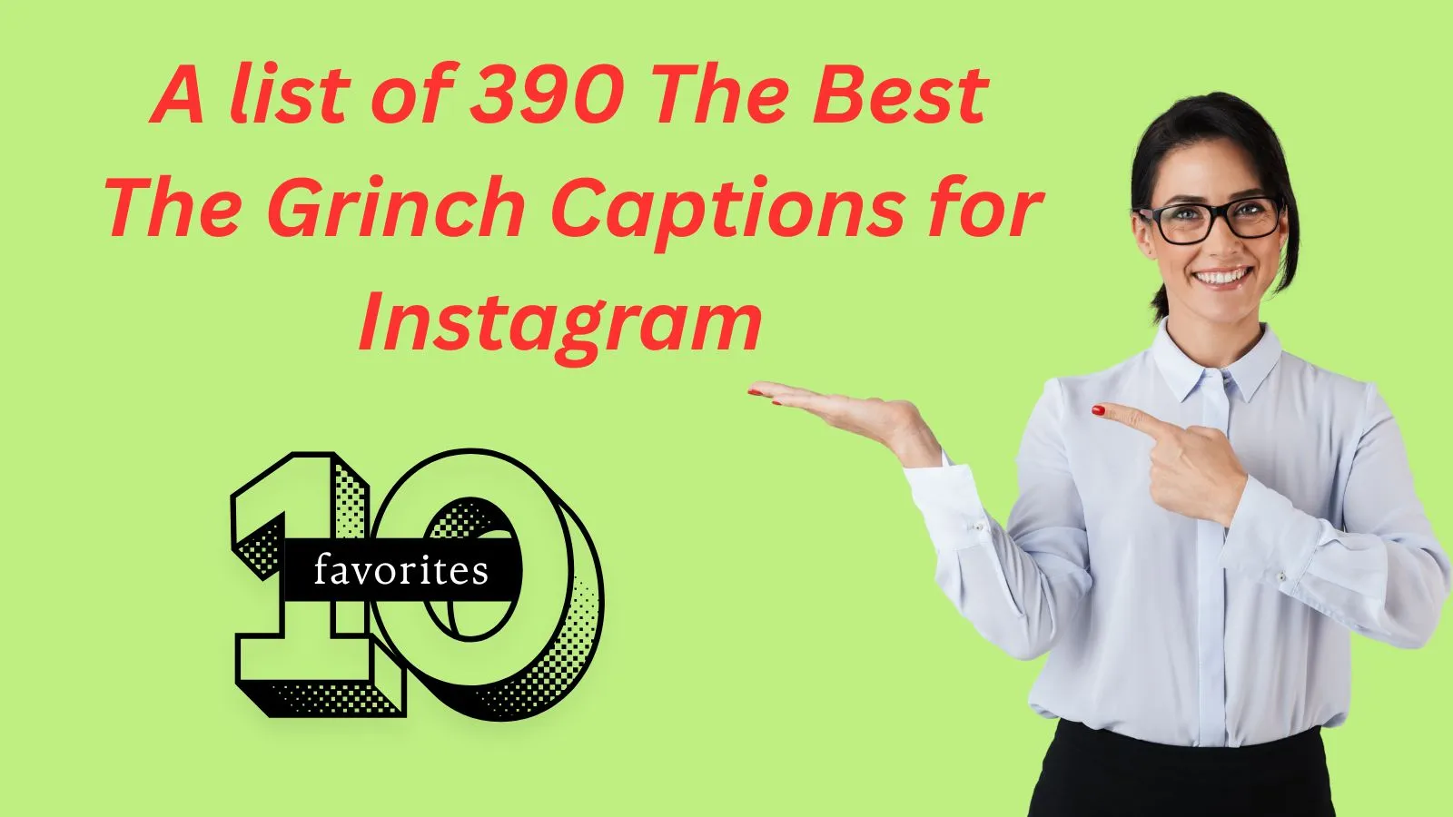 The Best The Grinch Captions for Instagram