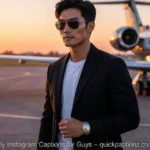 Fly Instagram Captions for Guys